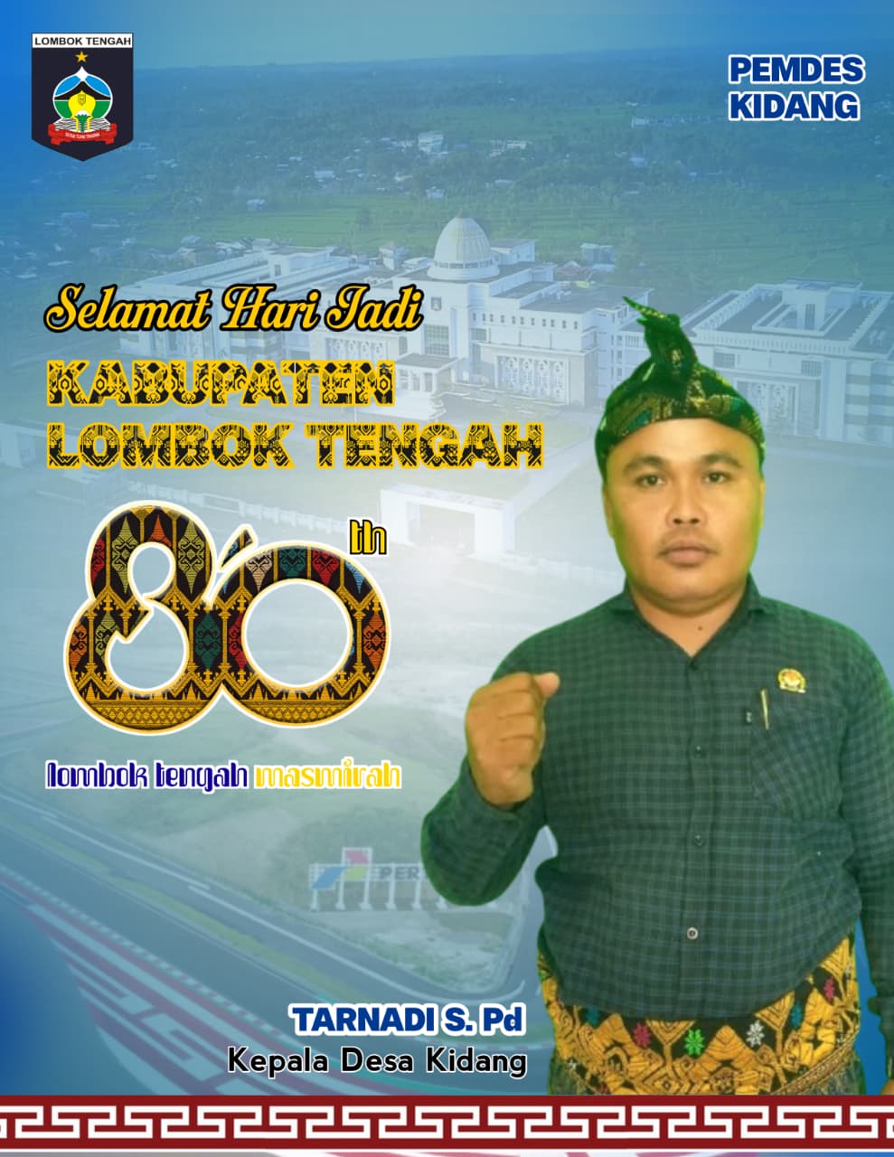 HUT Kabupaten Lombok Tengah ke-80 Tahun